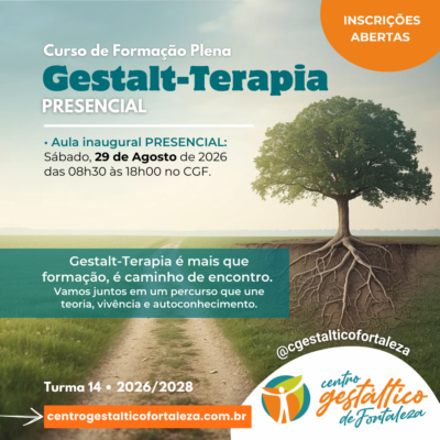 Formação Plena Presencial em Gestalt-terapia • Turma 14 (Mensal • início 29/08/26)
